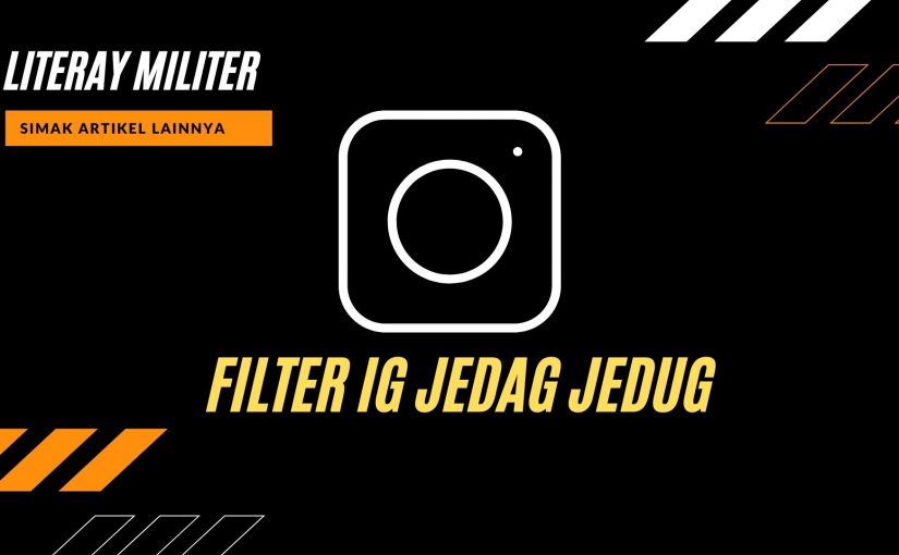 Filter IG Jedag Jedug